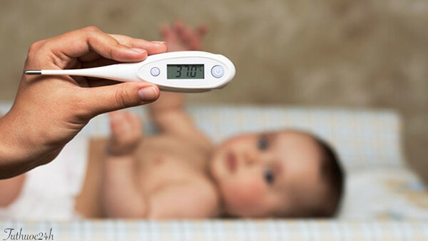 Nhiệt độ bình thường của trẻ? Nhiệt độ ở trẻ bao nhiêu là sốt?